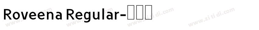 Roveena Regular字体转换